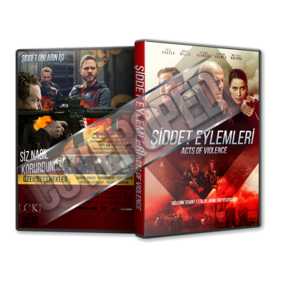 Şiddet Eylemleri - Acts of Violence  2018 Türkçe Dvd Cover Tasarımı